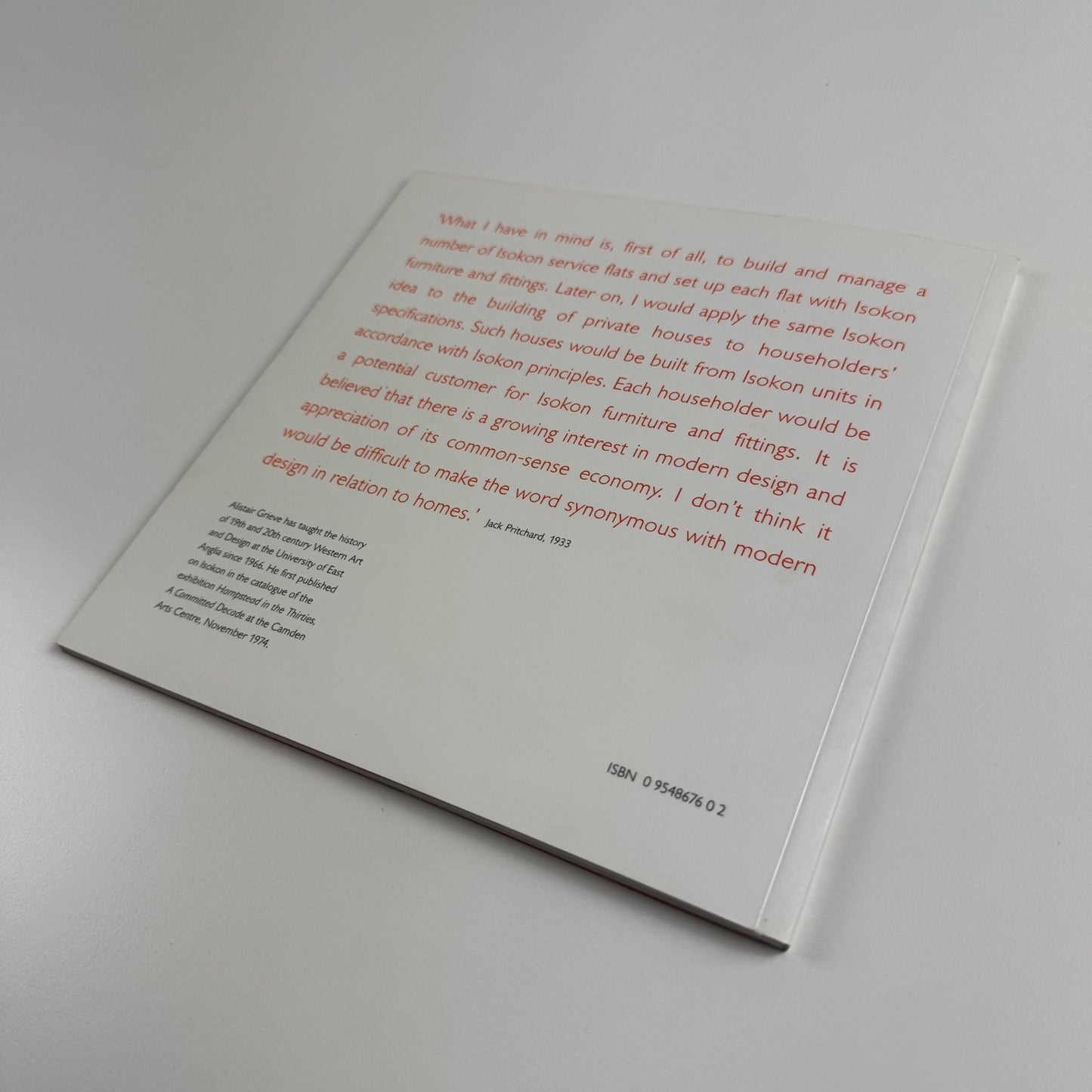 Isokon for ease for ever by Alastair Grieve | Isokon Plus, 2004