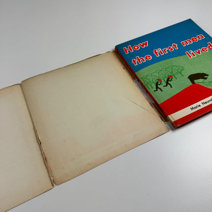 How the First Men Lived by Marie Neurath and J.A. Lauwerys. Max Parrish, London, 1951 Isotype Institute