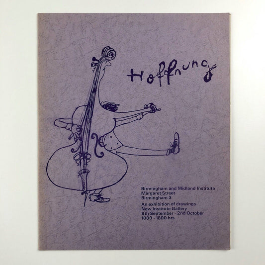 Gerard Hoffnung. An exhibition of drawings | New Institute Gallery Birmingham and Midland Institute, undated | introduction by Gerald Priestland