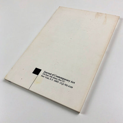 Journal of Contemporary Art. Volume 1 Number 1 First Issue Spring 1988 eds. Philip Pocock and John Zinsser