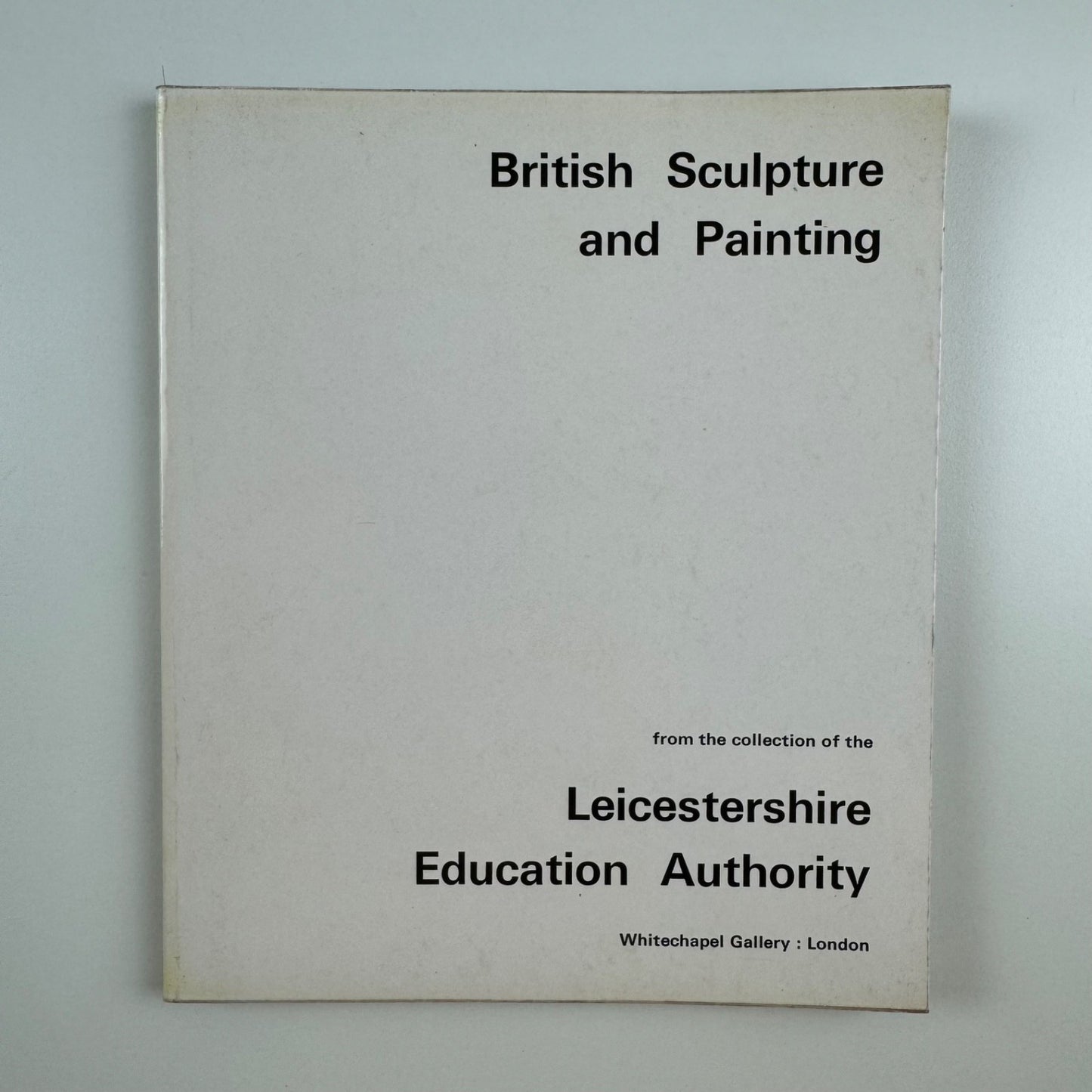 British Sculpture and Painting Leicestershire | Whitechapel Art Gallery 1967/8
