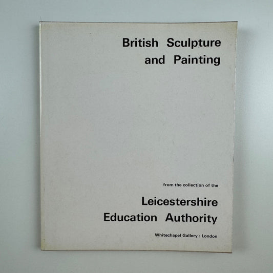 British Sculpture and Painting Leicestershire | Whitechapel Art Gallery 1967/8
