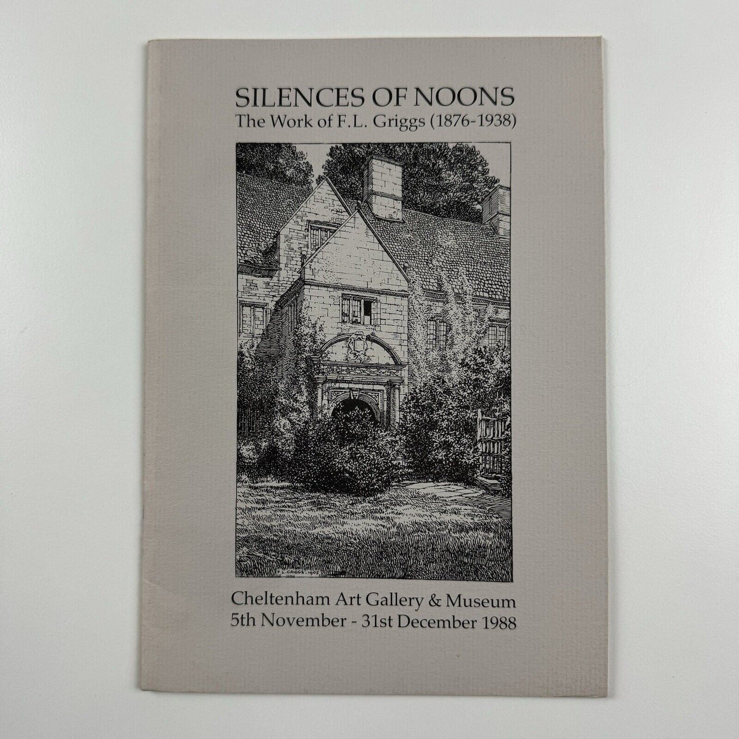 Silences of Noons – The Work of F. L. Griggs (1876-1938) | Cheltenham Art Gallery & Museum, 1988