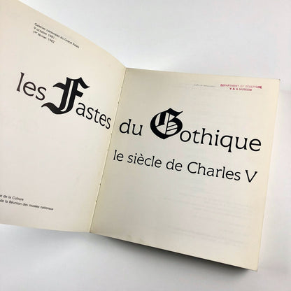 Les fastes du Gothique. Le siècle de Charles V | Paperback version, 1981
