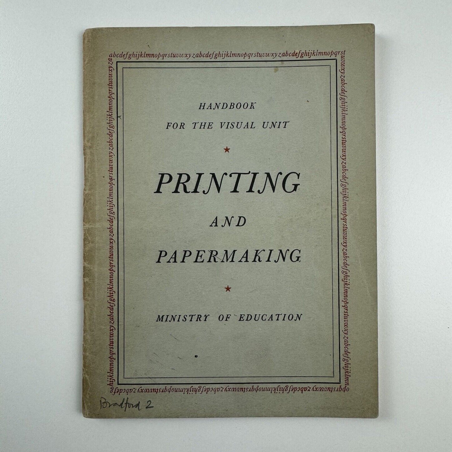 Handbook for the Visual Unit | Ministry of Education | Printing and Papermaking | Central Office of Information, 1951
