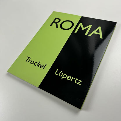 RO'MA - Rosemarie Trockel and Markus Lüpertz, 2006 Akademos exhibition catalogue