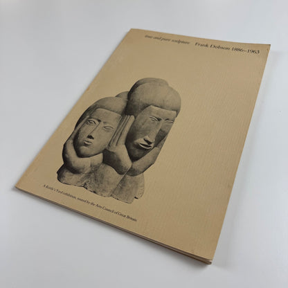 True and Pure Sculpture. Frank Dobson | Kettle's Yard Arts Council, 1981/2