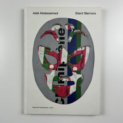 Adel Abdessemed Silent Warriors | Parasol unit and Koenig Books, 2010 | edited by Ziba Ardalan