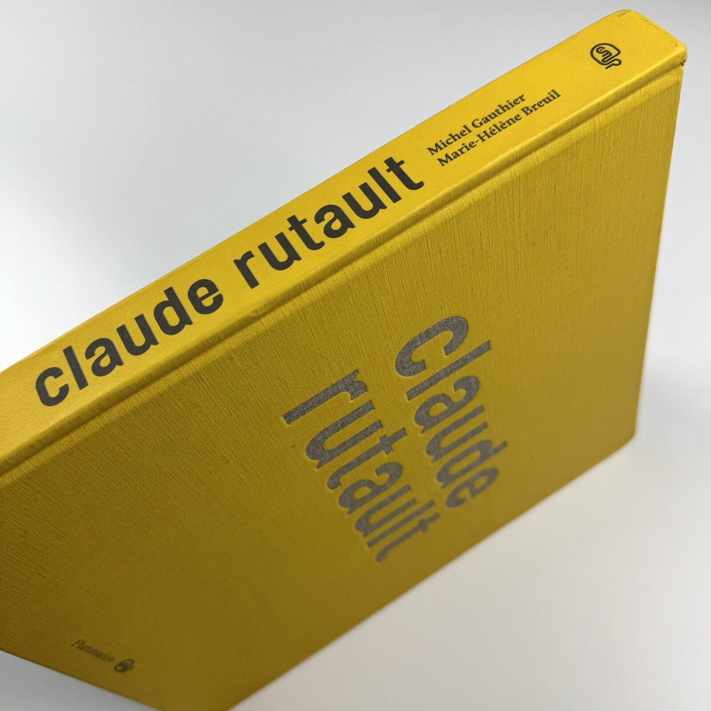 Claude Rutault by Michel Gauthier and Marie-Hélène Breuil | Flammarion, 2010