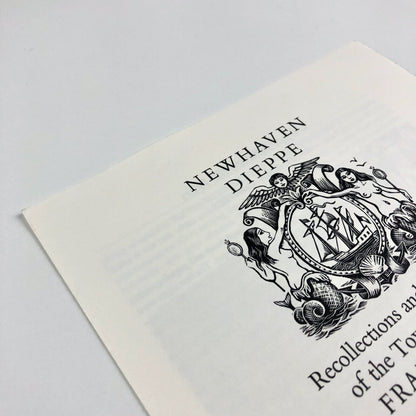 Prospectus for Newhaven Dieppe. Recollections and some History of the Town of Dieppe by Frank Martin with wood engravings by Frank Martin | The Previous Parrot Press c.1986