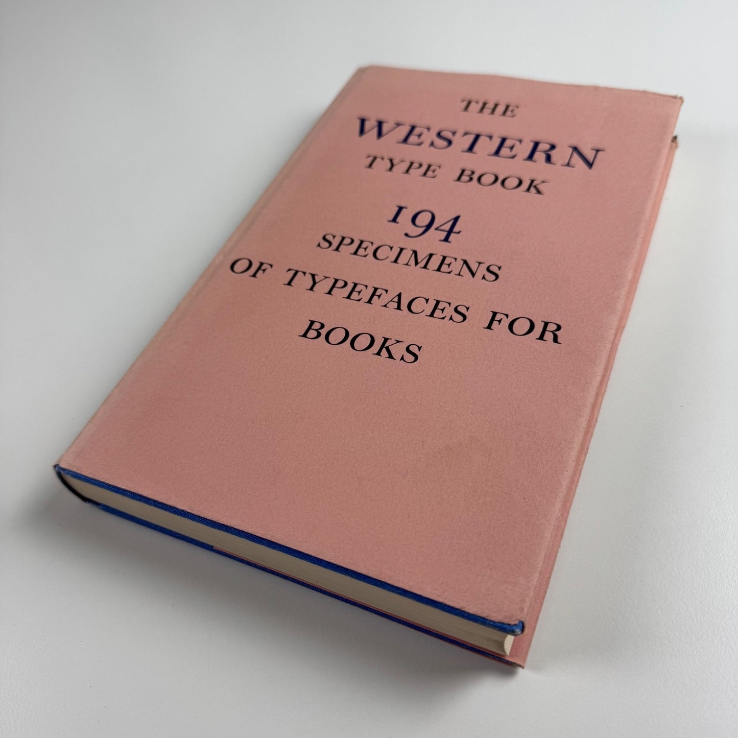 The Western Type Book 194 specimens of typefaces for books Hamish Hamilton 1970 new revised edition foreword by Hans Schmoller