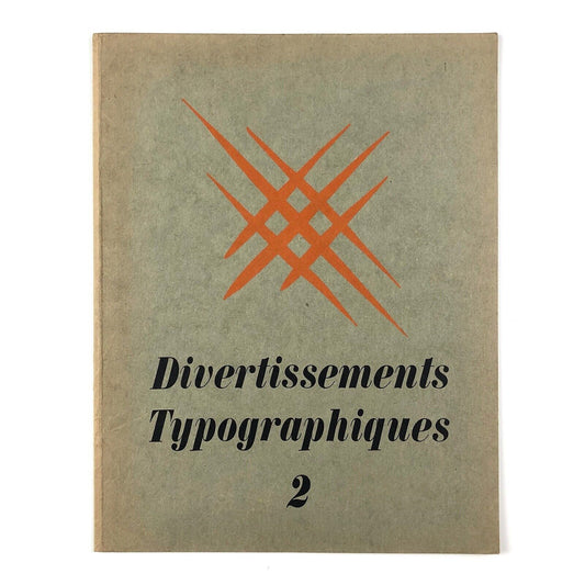 Divertissements Typographiques 2 | Deberny & Peignot / Soldans | Maximilien Vox
