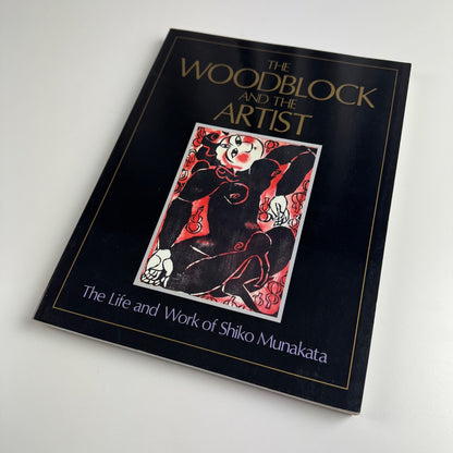 The Woodblock and the Artist The Life and Work of Shiko Munakata | The South Bank Centre 1991