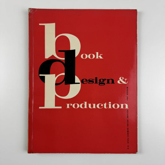 Book Design & Production – Vol 7 No 4 1964 | Thames Publishing | Edited by James Moran