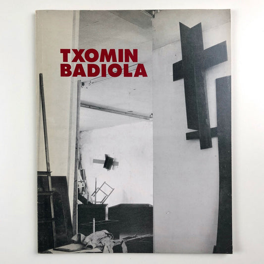 Txomin Badiola | Galeria De Arte Soledad Lorenzo, Madrid exhibition catalogue, 1987