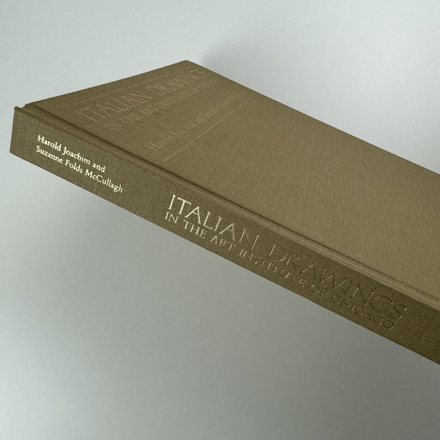 Italian Drawings in the Art Institute of Chicago Harold Joachim & Suzanne Folds McCullagh | University of Chicago Press, 1979