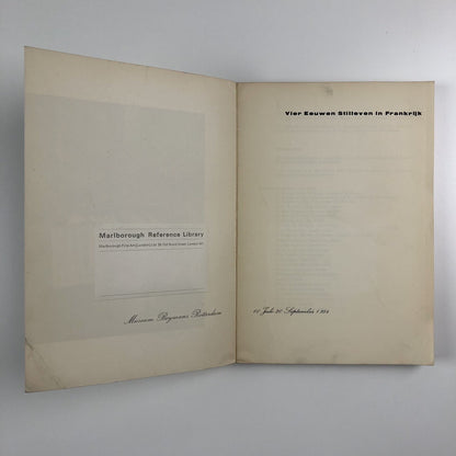 Vier Eeuwen Stilleven in Frankrijk | Museum Boymans, Rotterdam 1954