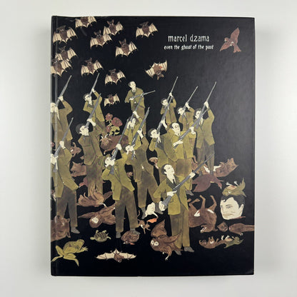 Marcel Dzama. Even the Ghost of the Past | David Zwirner, 2008 catalogue