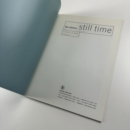 Ben Johnson: Still Time | Blains Fine Art, London 2002 exhibition catalogue