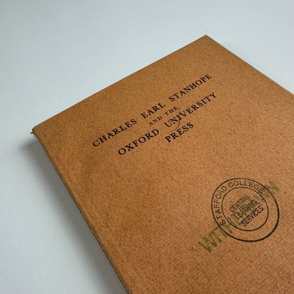 Charles Earl Stanhope and the Oxford University Press Horace Hart | notes by James Mosley