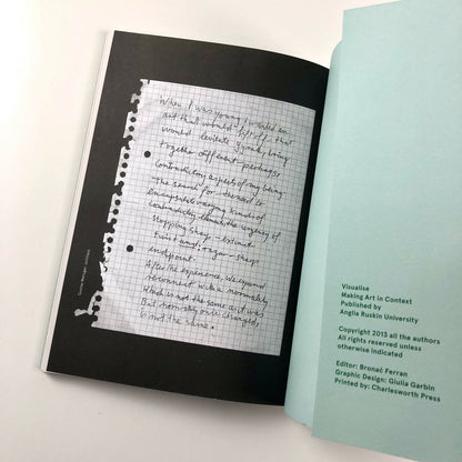 Visualise: Making Art in Context | Bronać Ferran | Anglia Ruskin University 2013