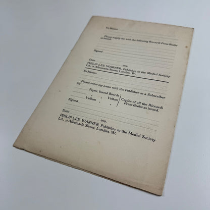 Prospectus of the Riccardi Press Books printed in the Riccardi fount designed by Herbert P. Horne. Philip Lee Warner | Medici Society Ltd, 1909