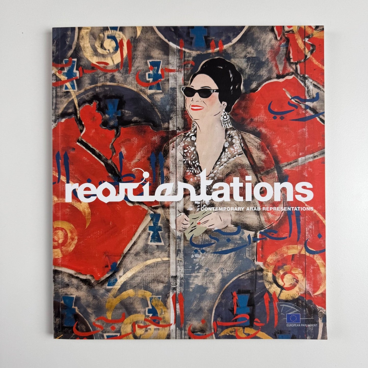 Reorientations. Contemporary Arab Representations | Arab Week, 2008