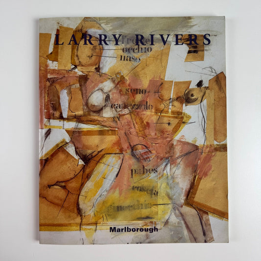 Larry Rivers - Paintings and Drawings: 1951-2001 | Marlborough 2005