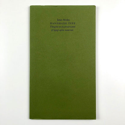 Handmade Type by James Mosley | Incline Press / Justin Howes Memorial Fund, 2007