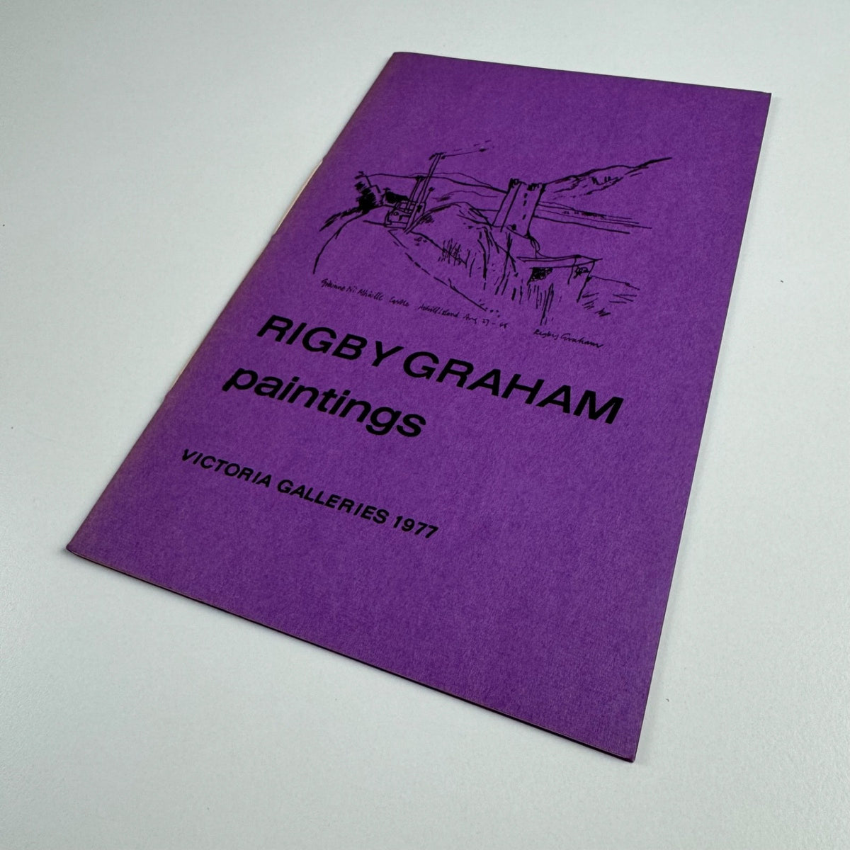 Rigby Graham Paintings. Introductory notes by John Cotton and Victor Bennet | Victoria Galleries, Harrogate 1977 inscribed