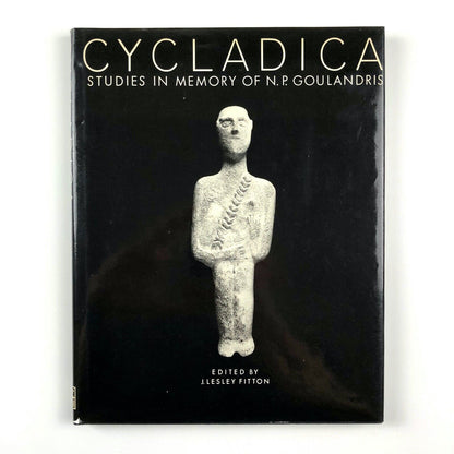 Cycladica: Studies in Memory of N. P. Goulandris | J. Lesley Fitton BM Press 1984