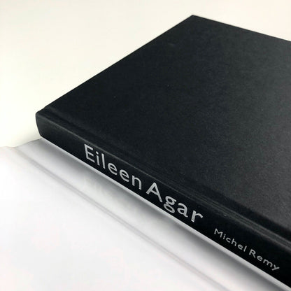 Eileen Agar: Dreaming oneself awake | Michel Remy | Reaktion Books, 2017