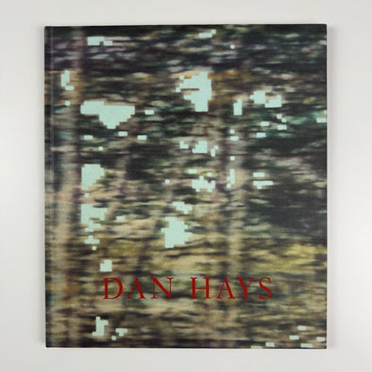 Dan Hays | Entwistle London exhibition catalogue, 2000