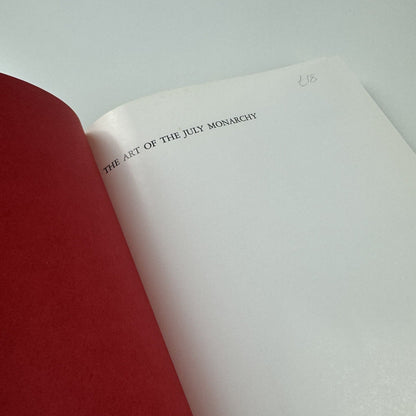 The Art of the July Monarchy – France 1830 to 1848 | University of Missouri-Columbia, 1989