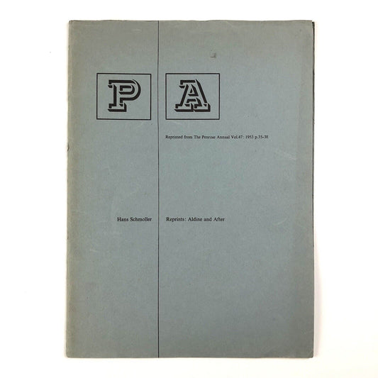 Reprints: Aldine and After by Hans Schmoller | Penrose Annual reprint Vol 47 1953