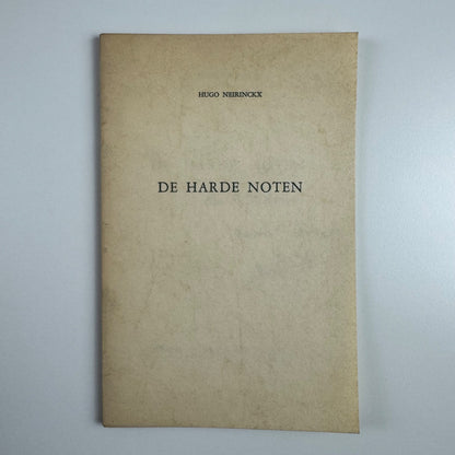 De Harde Noten by Hugo Neirinckx Limited edition 177/300 signed by the author to E.L.T. Mesens