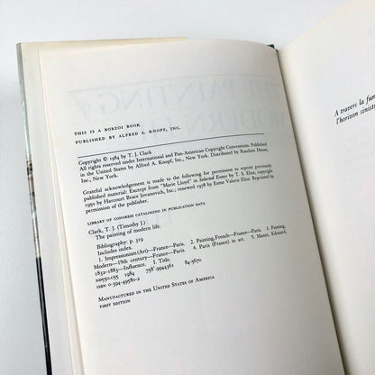 The Painting of Modern Life: Paris in the Art of Manet and his followers by T.J Clark | Alfred A. Knopf, New York, 1985