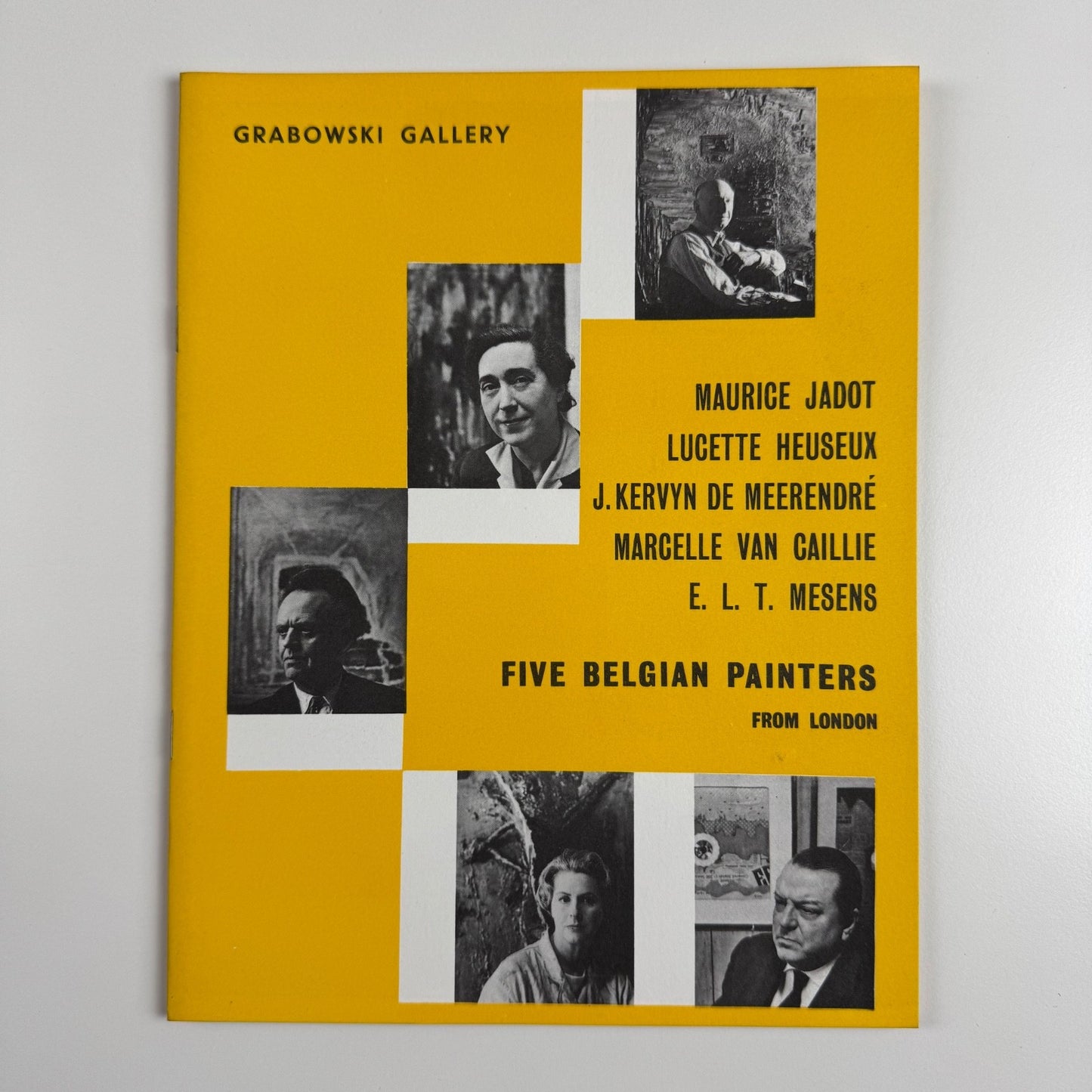 Five Belgian Painters from London | Maurice Jadot, Lucette Heureux, J. Kelvin de Meerendré, Marcelle van Caillie, E.L.T. Mesens | Grabowski Gallery 1961