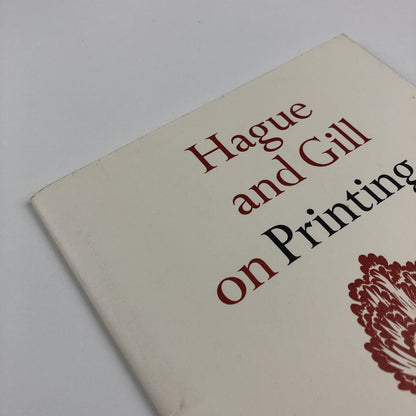 Hague and Gill on Printing | The Aylesford Press | 1993 softback edition