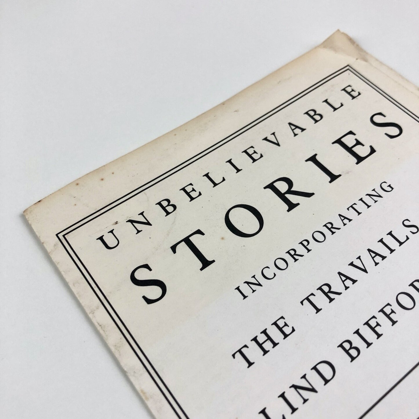 Unbelievable stories incorporating the travails of Blind Bifford Jelly | John Yeadon | Folded sheet, 1988