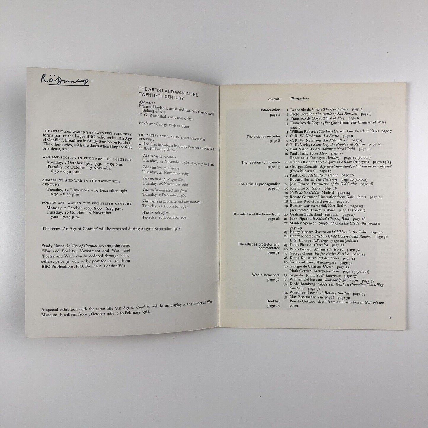 The Artist & War in the 20th Century | An age of conflict | BBC Publications 1967 | Speakers Francis Hoyland and T.G. Rosenthal. Published to coincide with a BBC radio programme | signed by R.A. Dunlop