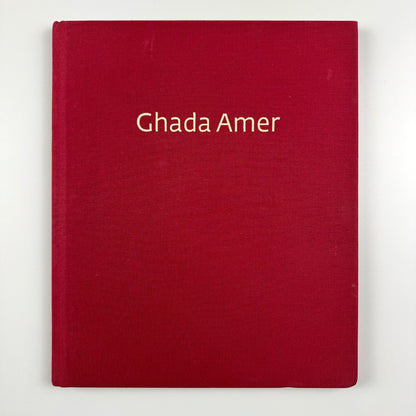 Ghada Amer | Gagosian Gallery New York exhibition catalogue, 2004