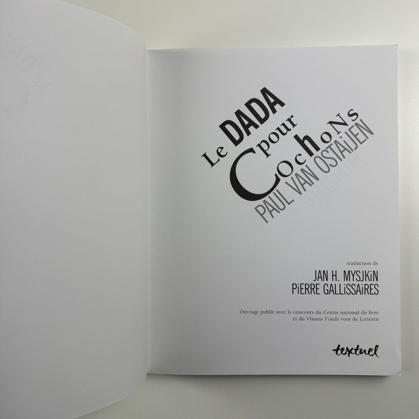 Le Dada pour Cochons Paul van Ostaijen | Textuel Editions, 2003