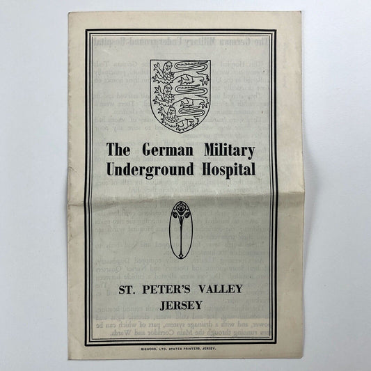 The German Military Underground Hospital | St Peters Valley Jersey leaflet