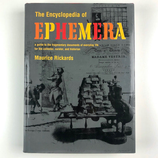 The Encyclopedia of Ephemera | Maurice Rickards / Michael Twyman, 2000