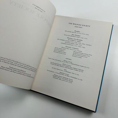 The Sixty-third volume of The Walpole Society 2001 LXIII