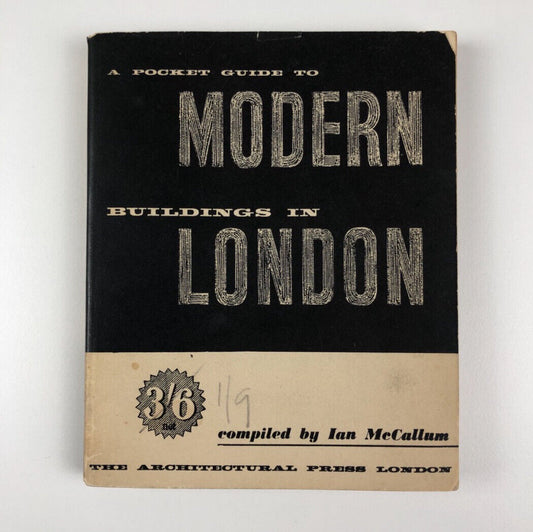 A Pocket Guide to Modern Buildings in London | Ian McCallum | 1951