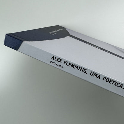 Alex Flemming, Uma Poética by Katia Canton | Metalivros, Sao Paulo 2002