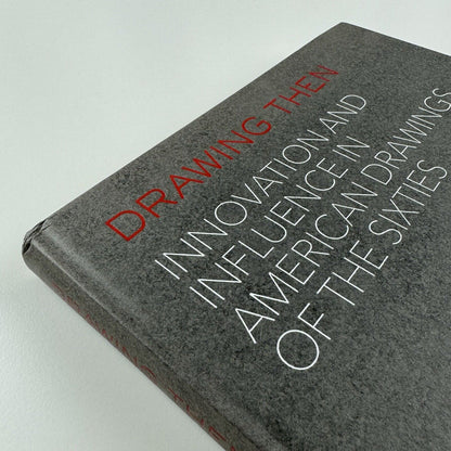 Drawing Then. Innovation and influence in American drawings of the sixties | Dominique Lévy, New York, 2016