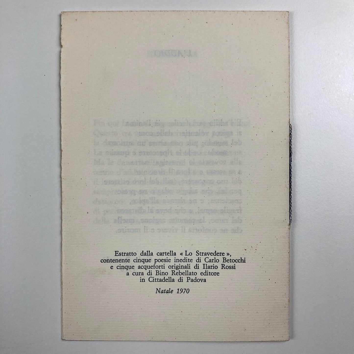 Lo Stravedere by Carlo Betocchi | Edited by Bino Rebellato / Padua, 1970